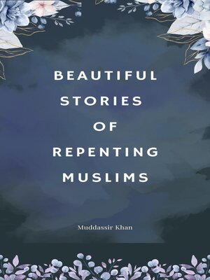 cover image of Beautiful Stories of Repenting Muslims
